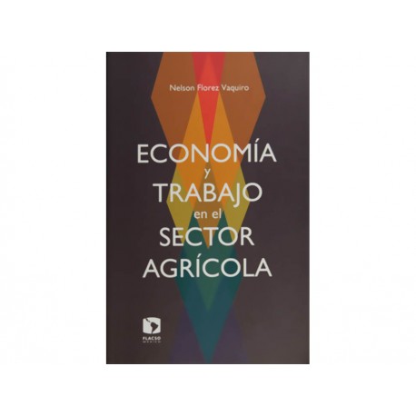 Economía y Trabajo en el Sector Agrícola - Envío Gratuito