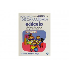 Que Hago Con Un Niño Con Discapacidad Edícalo - Envío Gratuito
