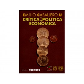 Critica A la Política Económica - Envío Gratuito