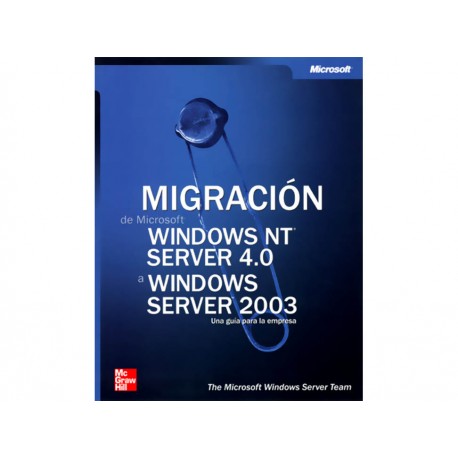 Migración de Microsoft Windows Nt Server 4.0 A Windows Serve - Envío Gratuito