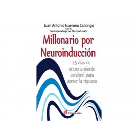 Millonario Por Neuroinduccion - Envío Gratuito