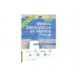 MEDIOS ELECTRONICOS EN MATERIA FISC - Envío Gratuito