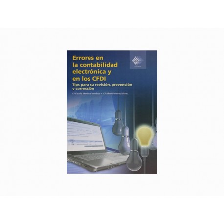 Errores en la Contabilidad Electrónica y en los CFDI - Envío Gratuito