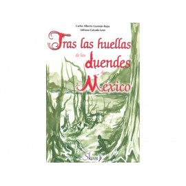 Tras Las Huellas De Los Duendes De México - Envío Gratuito