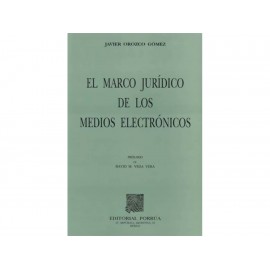 Marco Jurídico de los Medios Electrónicos - Envío Gratuito