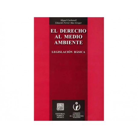 El Derecho al Medio Ambiente - Envío Gratuito
