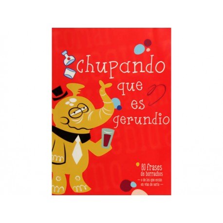 Chupando Que Es Gerundio 80 Frases de Borrachos - Envío Gratuito