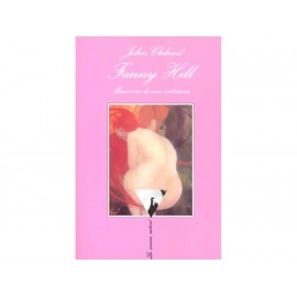 Fanny Hill Memorias de una Cortesana - Envío Gratuito