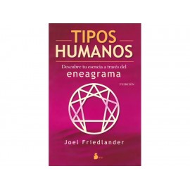 Tipos Humanos Descubre Tu Esencia a Través del Eneagrama - Envío Gratuito