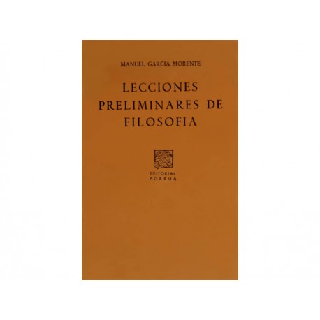 Lecciones Preliminares de Filosofía (Sc164) - Envío Gratuito