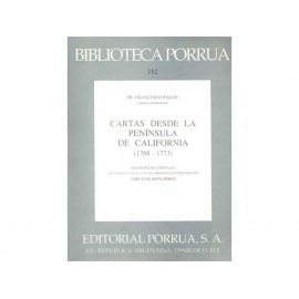 Cartas Desde la Península de California 1768-1773 - Envío Gratuito