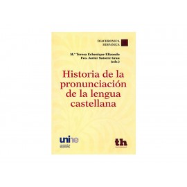 HISTORIA DE LA PRONUNCIACION DE LA - Envío Gratuito