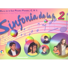 Sinfonia de la Fe 2 Preescolar - Envío Gratuito