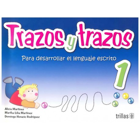 Trazos y Trazos 1 Preescolar para el Desarrollo del Lenguaje Escrito - Envío Gratuito