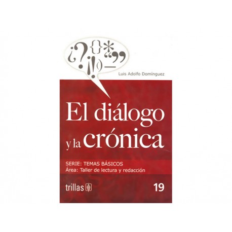 El Dialogo y la Crónica - Envío Gratuito