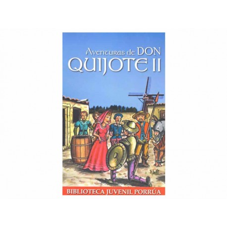 Aventuras de Don Quijote 2 - Envío Gratuito