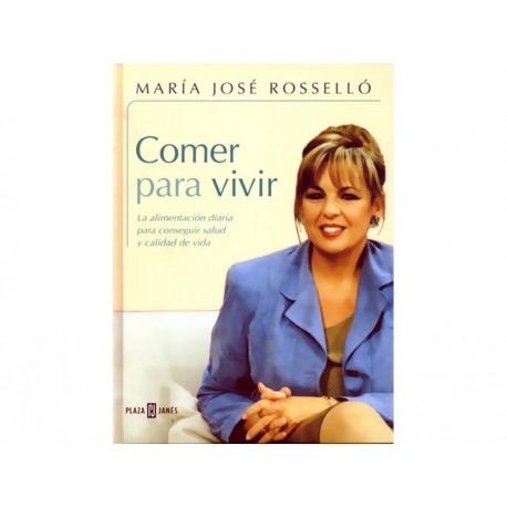 Comer Para Vivir - Envío Gratuito