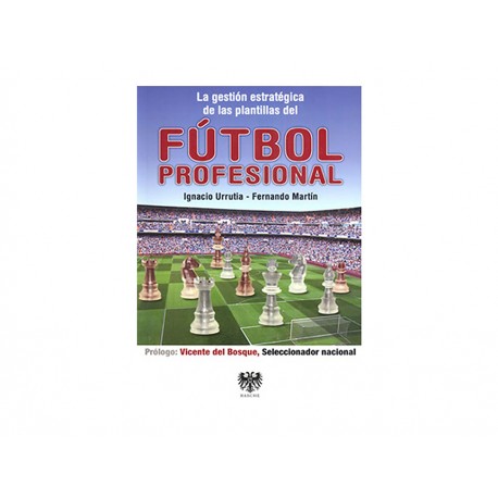 Gestión Estratégica De Las Plantillas Del Fútbol P - Envío Gratuito