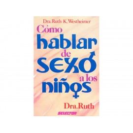 Como Hablar De Sexo A Los Niños - Envío Gratuito