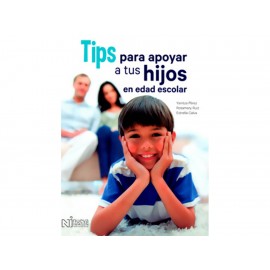 Tips Para Apoyar A Tu Hijo en Edad Escolar - Envío Gratuito