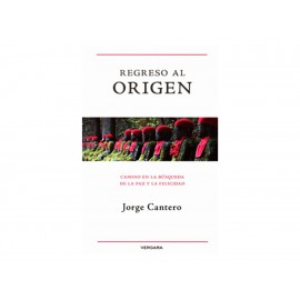 Regreso Al Origen - Envío Gratuito