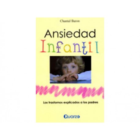 Ansiedad Infantil - Envío Gratuito