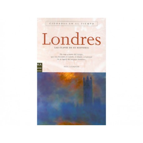 Londres las Claves de su Historia - Envío Gratuito