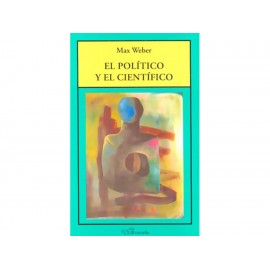 El Político y el Científico - Envío Gratuito