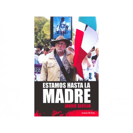 Estamos Hasta la Madre - Envío Gratuito