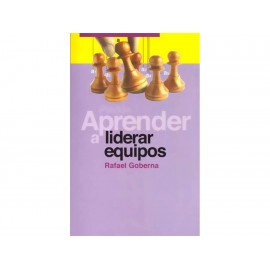 Aprender a Liderar Equipos - Envío Gratuito