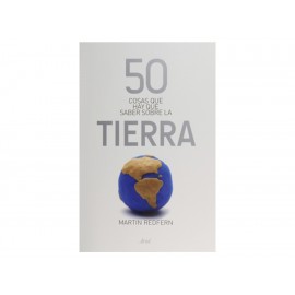 50 Cosas que Hay que Saber Sobre la Tierra - Envío Gratuito