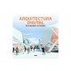 Arquitectura Digital 2 Volúmenes Nuevas Aplicaciones y Esc - Envío Gratuito