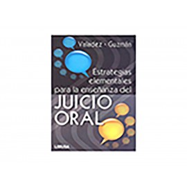 Estrategias Elementales para la Enseñanza del Juicio Oral - Envío Gratuito